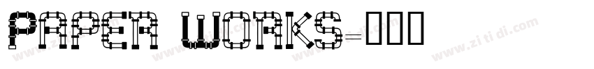 Paper Works字体转换